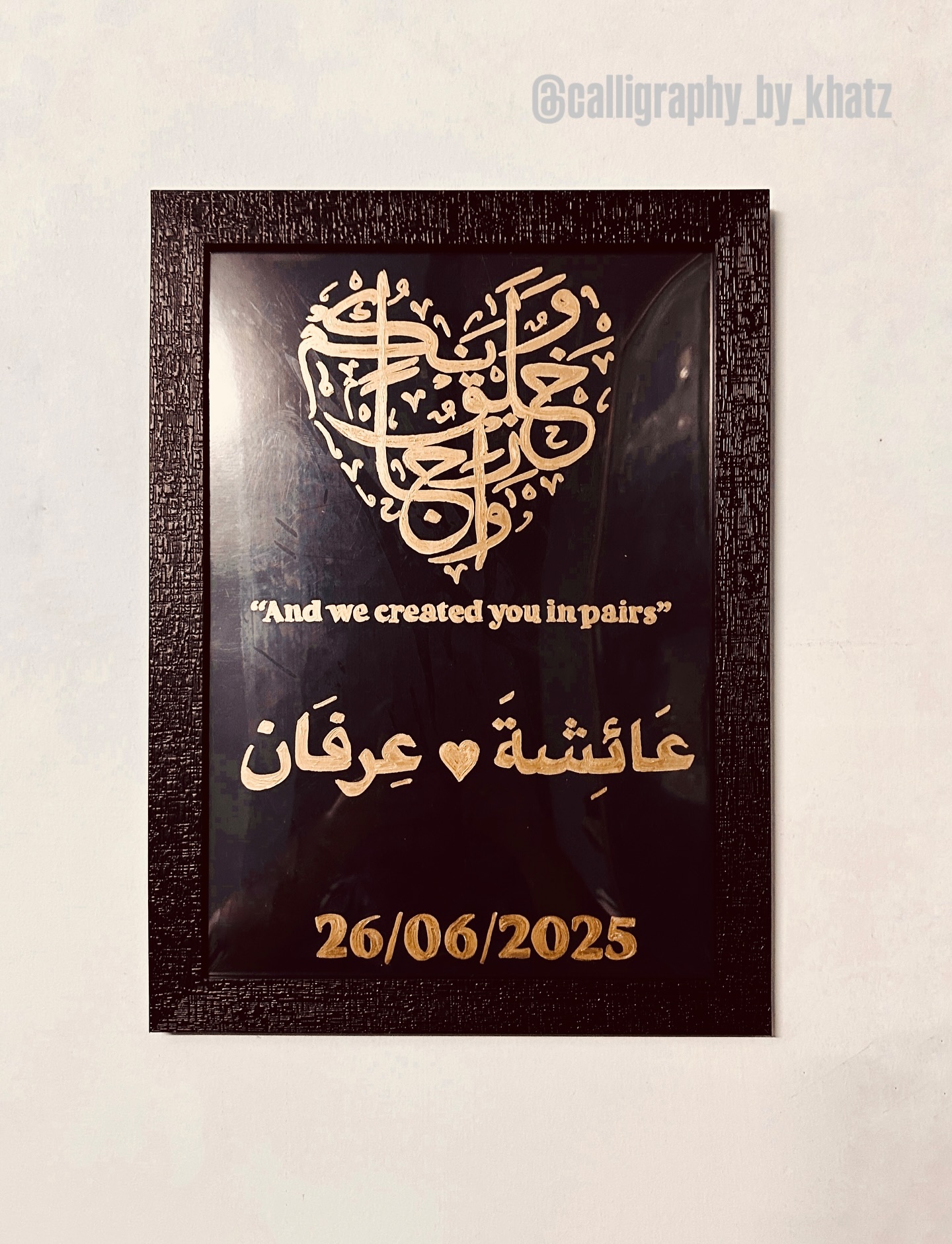 And We Created You In Pairs — Nikah Frame
